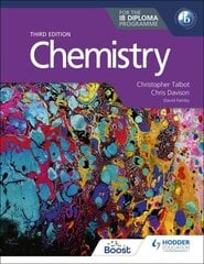 Chemistry for the IB Diploma Third edition cena un informācija | Grāmatas pusaudžiem un jauniešiem | 220.lv