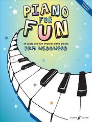 Piano For Fun: 36 Jazzy and Fun Original Piano Pieces cena un informācija | Mākslas grāmatas | 220.lv