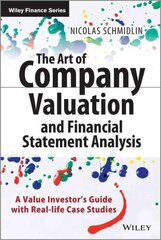 Art of Company Valuation and Financial Statement Analysis: A Value Investor's Guide with Real-life Case Studies цена и информация | Книги по экономике | 220.lv