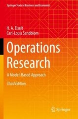 Operations Research: A Model-Based Approach 3rd ed. 2022 cena un informācija | Ekonomikas grāmatas | 220.lv
