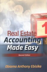 Real Estate Accounting Made Easy 2nd edition cena un informācija | Ekonomikas grāmatas | 220.lv