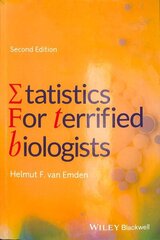 Statistics for Terrified Biologists 2nd edition цена и информация | Книги по экономике | 220.lv