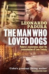 Man Who Loved Dogs UK ed. цена и информация | Фантастика, фэнтези | 220.lv