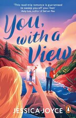 You, With a View: A hilarious and steamy enemies-to-lovers road-trip romcom цена и информация | Фантастика, фэнтези | 220.lv