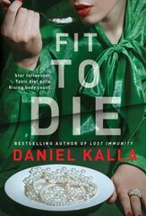 Fit to Die: A Thriller цена и информация | Фантастика, фэнтези | 220.lv