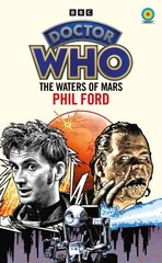 Doctor Who: The Waters of Mars (Target Collection) cena un informācija | Fantāzija, fantastikas grāmatas | 220.lv