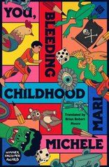 You, Bleeding Childhood cena un informācija | Fantāzija, fantastikas grāmatas | 220.lv