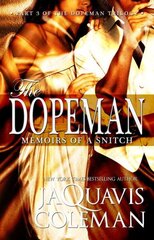 Dopeman: Memoirs Of A Snitch: Part 3 of the Dopeman's Trilogy цена и информация | Фантастика, фэнтези | 220.lv