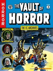Ec Archives: Vault Of Horror Volume 3 цена и информация | Фантастика, фэнтези | 220.lv