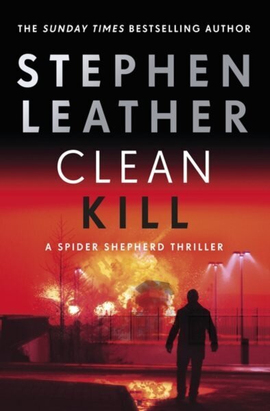 Clean Kill: The brand new, action-packed Spider Shepherd thriller цена и информация | Fantāzija, fantastikas grāmatas | 220.lv