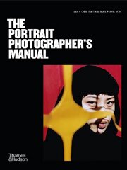 Portrait Photographer's Manual цена и информация | Книги по фотографии | 220.lv