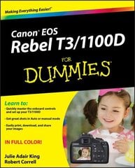 Canon EOS Rebel T3/1100D For Dummies цена и информация | Книги по фотографии | 220.lv