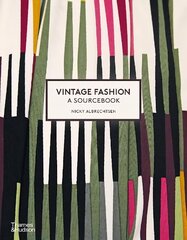 Vintage Fashion: A Sourcebook cena un informācija | Mākslas grāmatas | 220.lv