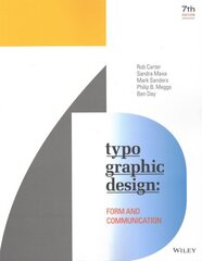 Typographic Design: Form and Communication 7th edition цена и информация | Книги об искусстве | 220.lv