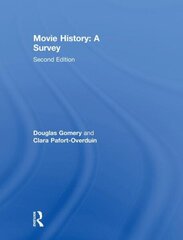 Movie History: A Survey: Second Edition 2nd Revised edition cena un informācija | Mākslas grāmatas | 220.lv