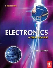 Electronics: A First Course 3rd edition цена и информация | Книги по социальным наукам | 220.lv