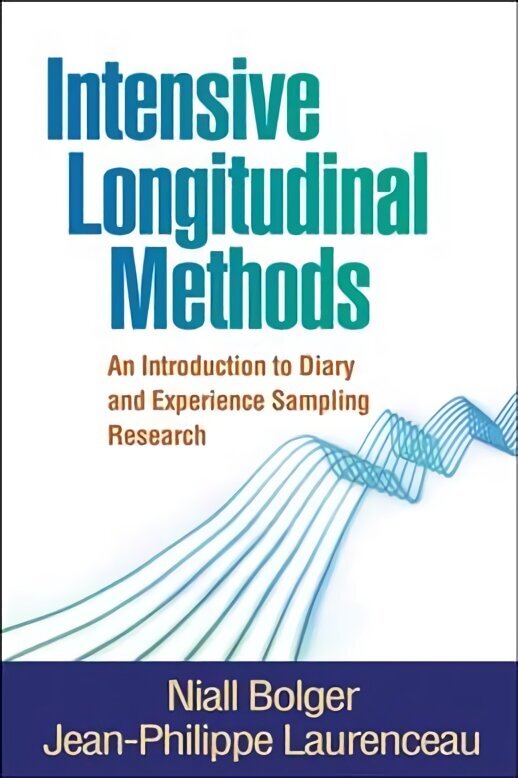 Intensive Longitudinal Methods: An Introduction to Diary and Experience Sampling Research cena un informācija | Sociālo zinātņu grāmatas | 220.lv