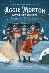 Aggie Morton, Mystery Queen: Peril At Owl Park: Peril at Owl Park cena un informācija | Grāmatas pusaudžiem un jauniešiem | 220.lv