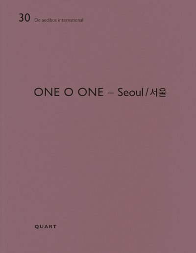 One O One - Seoul cena un informācija | Grāmatas par arhitektūru | 220.lv