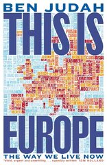 This is Europe: The Way We Live Now цена и информация | Поэзия | 220.lv