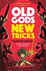 Old Gods New Tricks cena un informācija | Grāmatas pusaudžiem un jauniešiem | 220.lv