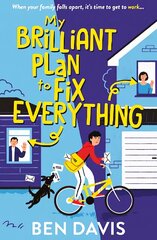 My Brilliant Plan to Fix Everything цена и информация | Книги для подростков и молодежи | 220.lv