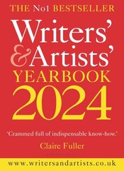 Writers' & Artists' Yearbook 2024: The best advice on how to write and get published 117th edition цена и информация | Учебный материал по иностранным языкам | 220.lv