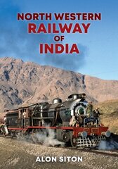 North Western Railway of India цена и информация | Путеводители, путешествия | 220.lv