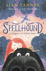 Spellhound: A Dragons of Hallow Book 1 cena un informācija | Grāmatas pusaudžiem un jauniešiem | 220.lv