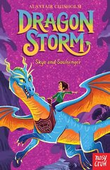 Dragon Storm: Skye and Soulsinger cena un informācija | Grāmatas pusaudžiem un jauniešiem | 220.lv