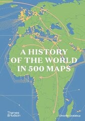 History of the World in 500 Maps цена и информация | Исторические книги | 220.lv