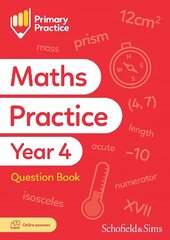 Primary Practice Maths Year 4 Question Book, Ages 8-9 цена и информация | Книги для подростков и молодежи | 220.lv