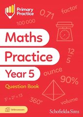 Primary Practice Maths Year 5 Question Book, Ages 9-10 цена и информация | Книги для подростков и молодежи | 220.lv