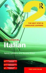 Colloquial Italian 2: The Next Step in Language Learning cena un informācija | Svešvalodu mācību materiāli | 220.lv