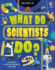 What Do Scientists Do? cena un informācija | Grāmatas pusaudžiem un jauniešiem | 220.lv