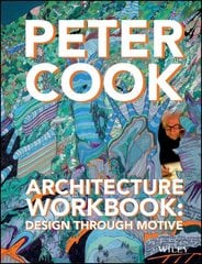 Architecture Workbook: Design through Motive cena un informācija | Grāmatas par arhitektūru | 220.lv
