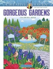 Creative Haven Gorgeous Gardens Coloring Book cena un informācija | Grāmatas mazuļiem | 220.lv