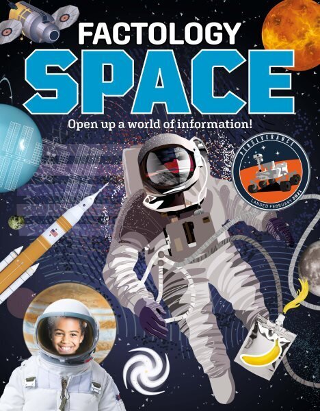 Factology Space: Open Up a World of Information! цена и информация | Grāmatas pusaudžiem un jauniešiem | 220.lv