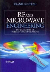 RF and Microwave Engineering: Fundamentals of Wireless Communications cena un informācija | Sociālo zinātņu grāmatas | 220.lv