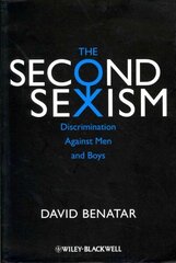 Second Sexism: Discrimination Against Men and Boys cena un informācija | Vēstures grāmatas | 220.lv