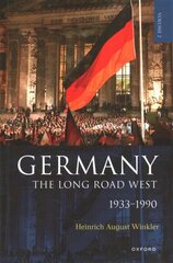 Germany: The Long Road West: Volume 2: 1933-1990 цена и информация | Исторические книги | 220.lv