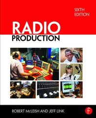 Radio Production 6th edition цена и информация | Книги по социальным наукам | 220.lv