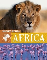 Wildlife Worlds: Africa Illustrated edition цена и информация | Книги для подростков  | 220.lv