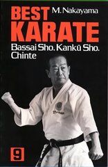 Best Karate Volume 9: Bassai Sho, Kanku, Sho, Chinte 2nd edition цена и информация | Книги о питании и здоровом образе жизни | 220.lv