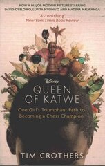 Queen of Katwe: One Girl's Triumphant Path to Becoming a Chess Champion цена и информация | Биографии, автобиогафии, мемуары | 220.lv