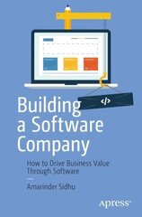 Becoming a Software Company: Accelerating Business Success through Software 1st ed. cena un informācija | Ekonomikas grāmatas | 220.lv