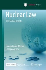 Nuclear Law: The Global Debate 1st ed. 2022 цена и информация | Книги по экономике | 220.lv