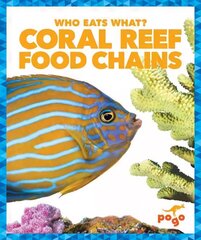 Coral Reef Food Chains цена и информация | Книги для подростков и молодежи | 220.lv