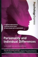 Psychology Express: Personality and Individual Differences: (Undergraduate Revision Guide) cena un informācija | Sociālo zinātņu grāmatas | 220.lv