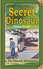 Secret Dinosaurs: Giants Awake! 2nd New edition, Book 1, Book 1: Giants Awake! cena un informācija | Grāmatas pusaudžiem un jauniešiem | 220.lv